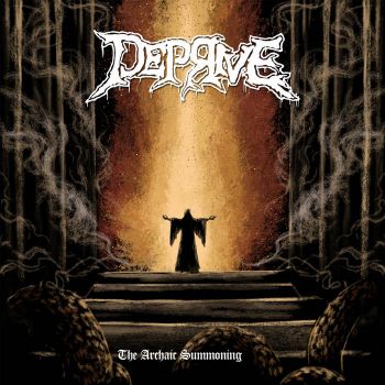 Deprive - The Archaic Summoning (2026)