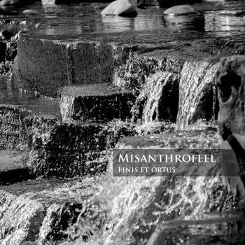 Misanthrofeel - Finis et Ortus (2026)