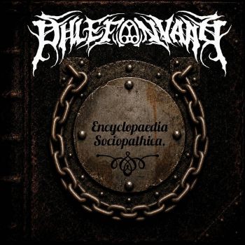 Phlefonyaar - Encyclopaedia Sociopathica (2026)