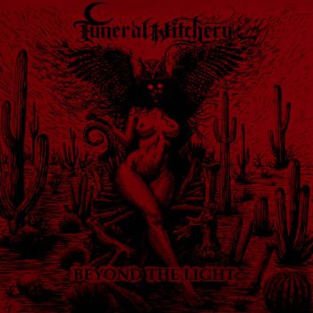 Funeral Witchery - Beyond the Light (2026)