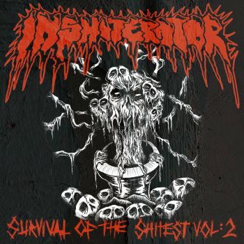 Inshiterator - Survival of the Shittest Vol:2 (2026)