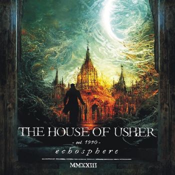 The House Of Usher - Echosphere (2023)