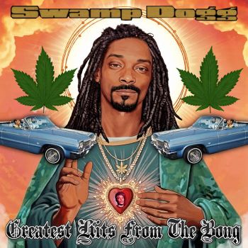 Swamp Dogg - Greatest Hits from the Bong (2026)