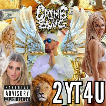 Crime Slug - 2 YT 4 U (2026)