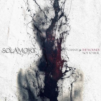 Solamort - Chants for the Wounds Not to Heal (2026)