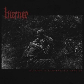 Burner - No One Is Coming to Save Us (2026)