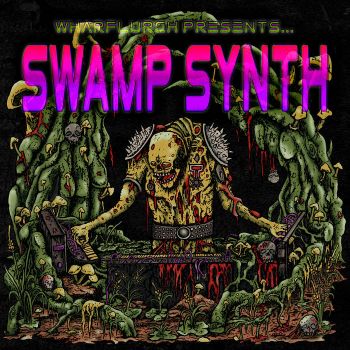 Wharflurch - Swamp Synth (2026)