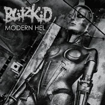 Blitzkid - Modern Hel (2026)