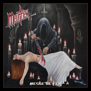 Meurtrier - Messe de Fer (2026)