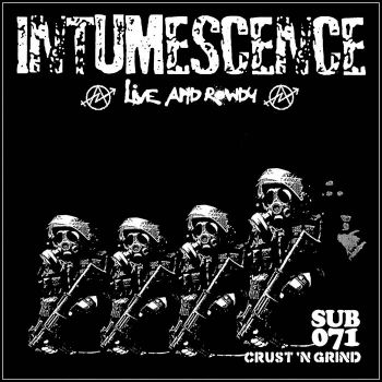 Intumescence - Live and Rowdy (2025)