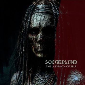 Somberwind - The Labyrinth Of Self (2026)