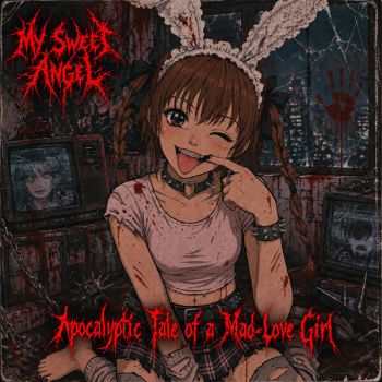 My Sweet Angel - Apocalyptic Tale of a Mad-Love Girl (2026)