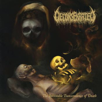 Deconsekrated - The Inexorable Transcendence of Death (2026)