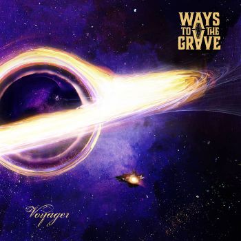 Ways to the Grave - Voyager (2026)