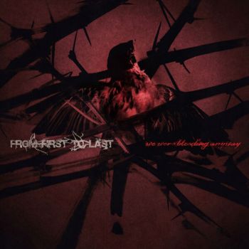 From First to Last - We Were Bleeding Anyway (��) (2026)