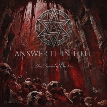 Answer It in Hell - The Denial of Creators (2026)