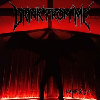 Drink from Me - Vampiricy (2026)