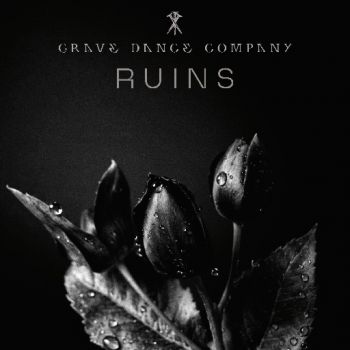 Grave Dance Company - Ruins (2026)