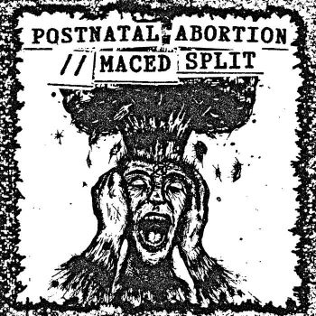 Postnatal Abortion / Maced - Split (2025)