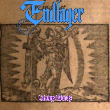 Endlager - Calvins Words (2026)
