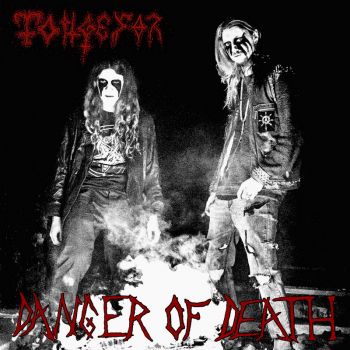 Toitgefar - Danger of Death (2026)