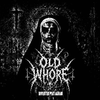 Old Whore - Inverted Pentagram (2026)