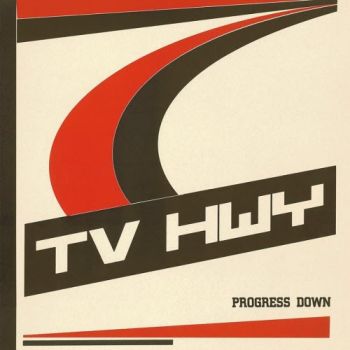 TV HWY - Progress Down (2026)