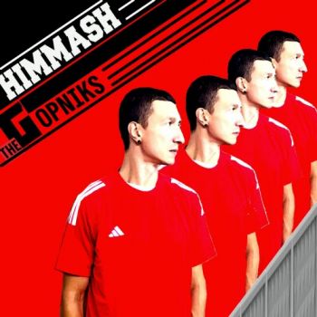 Himmash - The Gopniks (2026)
