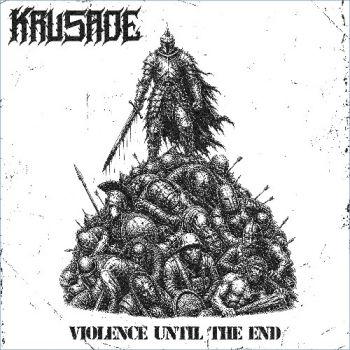 Krusade - Violence Until The End (EP) (2026)
