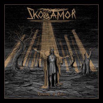 Skogamor - Tyranny of Ashes (2026)
