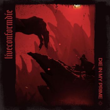 Conform - Die In My Prime (EP) (2026)