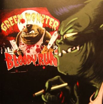 Green Monster - Bloody Run (2013)