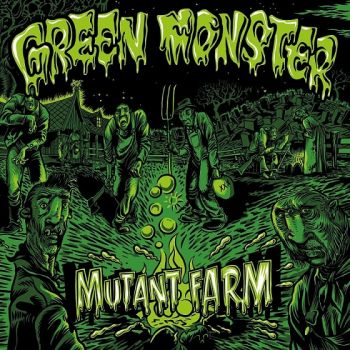 Green Monster - Mutant Farm (2025)