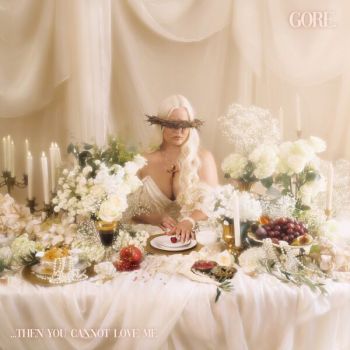 Gore. - ...Then You Cannot Love Me (EP) (2026)
