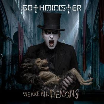 Gothminister - We Are All Demons (2026)