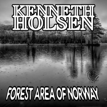 Kenneth Holsen - Forest Area of Norway (2026)