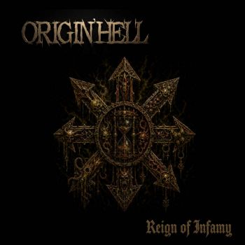 Origin'Hell - Reign of Infamy (2026)