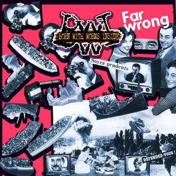 Born With Worms Inside - Far Wrong (2025)