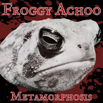 Froggy Achoo - Metamorphosis (2026)